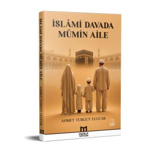 İslamî Davada Mümin Aile
