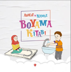 Abdest ve Namaz ;Boyama Kitabı