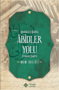 Adı: Abidler Yolu Minhacul Abidin