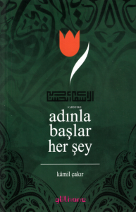 Adınla Başlar Her Şey