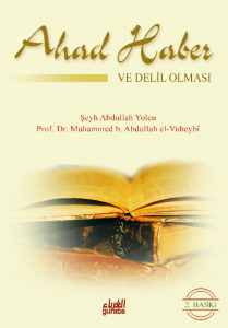 Ahad Haber Ve Delil Olması