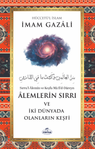 Âlemlerin Sırrı ve İki Dünyada Olanların Keşfi