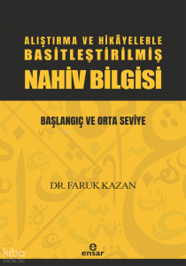 Alıştırma ve Hikayelerle Basitleştirilmiş Nahiv Bilgisi  - Başlangıç ve Orta Seviye