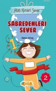 Allah Kimleri Sever Serisi 2 - Sabredenleri  Sever