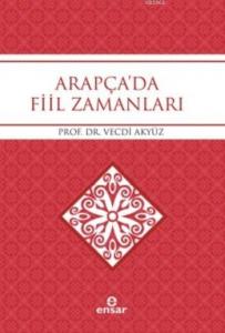 Arapça'da Fiil Zamanları