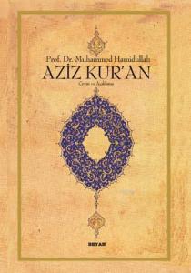 Aziz Kur'an Çeviri ve Açıklama; (Küçük Boy, Metinsiz)