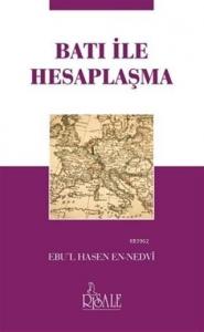 Batı ile Hesaplaşma