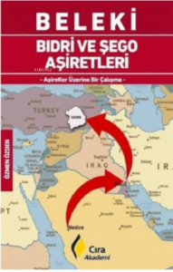 Beleki;Bıdri Ve Şego Aşiretleri