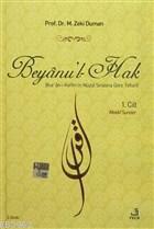 Beyanu'l-Hak (2 Cilt Takım) Kur'an-ı Kerim'in Nüzull Sırasına Göre Tefsiri