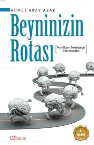 Beyninizin Rotası; Tony Buzan Teknikleriyle Zihin Haritaları