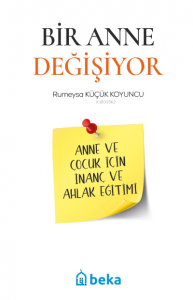 Bir Anne Değişiyor
