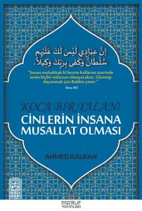 Koca Bir Yalan Cinlerin İnsana Musallat Olması