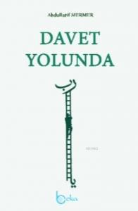Davet Yolunda