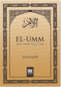 El-Umm 1 Şafiî Fıkıh Külliyatı