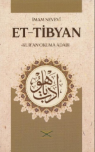 Et Tibyan Kur’an Okuma Adabı