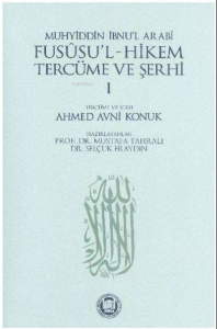 Fusûsu'l-Hikem Tercüme ve Şerhi 1