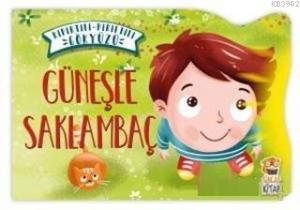 Güneşle Saklambaç - Kıpırtılı Pırıltılı Gökyüzü