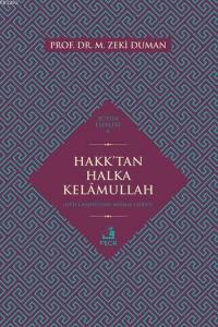 Hakk'tan Halka Kelâmullah; Bütün Eserleri 6