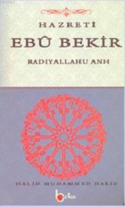 Hazreti Ebu Bekir (Radıyallahu Anh)