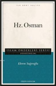 Hz. Osman; İslam Önderleri Serisi - İlk Dört Halife