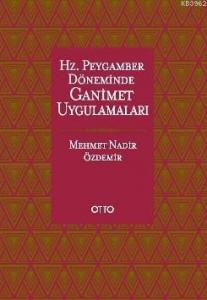Hz.Peygamber Döneminde Ganimet Uygulamaları