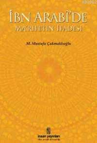 İbn Arabi'de Ma'rifetin İfadesi