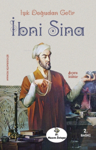 İbni Sina;Işık Doğudan Gelir