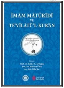 İmam Matüridi ve Tevilatül - Kur'an
