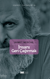 İnsanı Geri Çağırmak