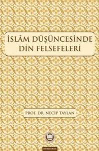 İslam Düşüncesinde Din Felsefeleri