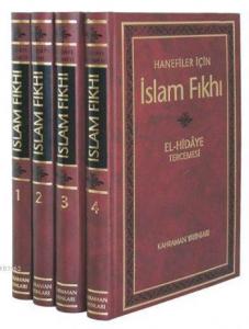 İslam Fıkhı El - Hidaye Tercemesi (4 Cilt, Şamua)