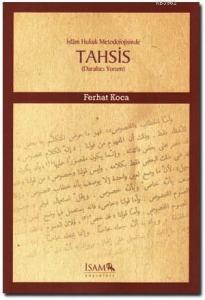 İslam Hukuk Metodolojisinde Tahsis; Daraltıcı Yorum