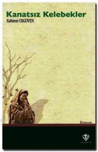 Kanatsız Kelebekler