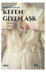 Kefen Giyen Aşk