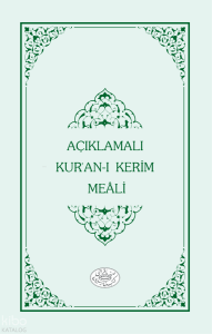 Kısa Açıklamalı Kur'an-ı Kerim Meali Metinsiz ( Mahmut Kısa Meali)