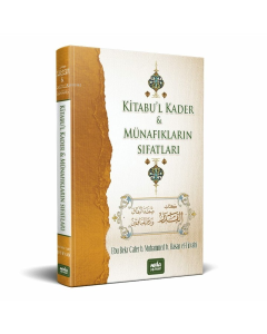 Kitabul Kader & Münafıkların Sıfatları