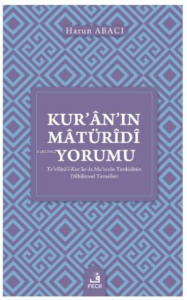 Kur’ân’ın Mâtürîdî Yorumu