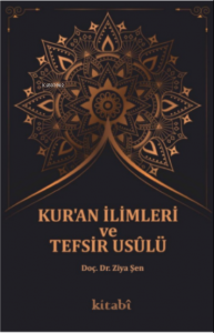 Kur'an İlimleri ve Tefsir Usulu