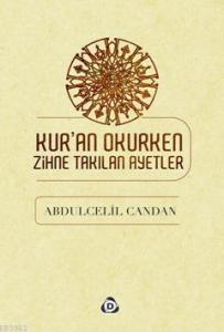 Kur'an Okurken Zihne Takılan Ayetler