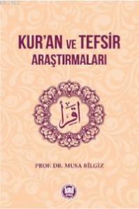 Kur'an ve Tefsir Araştırmaları