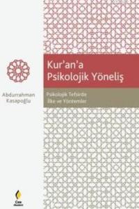 Kur'an'a Psikolojik Yöneliş