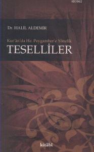 Kur'an'da Hz. Peygamber'e Yönelik Teselliler