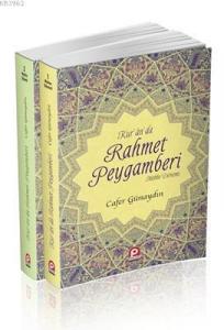 Kur'an'da Rahmet Peygamberi (2 Cilt Takım); (Mekke Dönemi - Medine Dönemi)