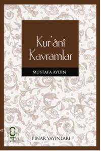 Kur'ânî Kavramlar