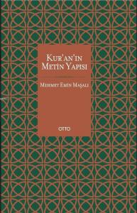 Kur'an'ın Metin Yapısı (Ciltli); Mushaf Tarihi ve İmlâsı