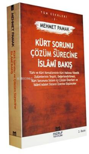 Kürt Sorunu ve Çözüm Sürecine İslami Bakış