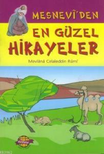 Mesneviden En Güzel Hikayeler
