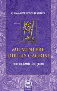 Mü’minlere Diriliş Çağrısı