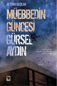 Müebbedin Güncesi