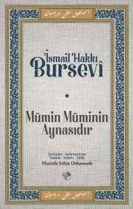 Mümin Müminin Aynasıdır